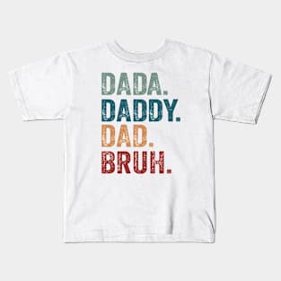 Vintage Dad | Dada Daddy Dad Bruh Kids T-Shirt